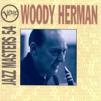Purchase Woody Herman - Woody Herman: Verve Jazz Masters 54