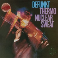 Purchase Defunkt - Thermonuclear Sweat (Vinyl)