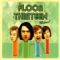 Buy Floor Thirteen - Mmmm! Mp3 Download