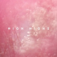 Purchase High Highs - High Highs (EP)