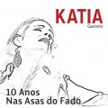 Buy Katie Guerreiro - 10 Anos Nas Asas Do Fado CD2 Mp3 Download