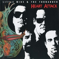 Purchase Little Mike & the Tornadoes - Heart Attack