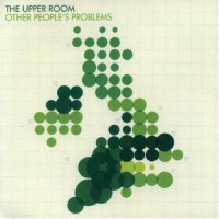 Purchase The Upper Room - Other People's Problems