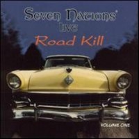 Purchase Seven Nations - Road Kill Vol. 1
