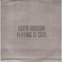 Purchase Keith Hudson - Playing It Cool (Vinyl)