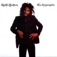 Purchase Keith Hudson - Too Expensive