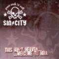 Buy Sin City - This Ain't Heaven... ...Welcome To Hell Mp3 Download