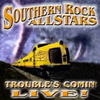 Purchase Southern Rock Allstars - Trouble's Comin' (Live) CD1