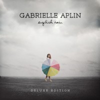 Purchase Gabrielle Aplin - English Rain (Deluxe Edition)