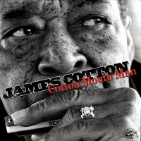 Purchase James Cotton - Cotton Mouth Man