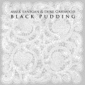 Buy Mark Lanegan & Duke Garwood - Black Pudding Mp3 Download