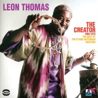 Purchase Leon Thomas - The Creator (1969-1973) - The Best Of The Flying Dutchman Masters