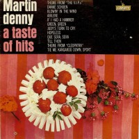 Purchase Martin Denny - A Taste Of Hits (Vinyl)