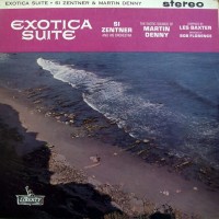Purchase Martin Denny - Exotica Suite (With Si Zentner) (Vinyl)