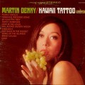 Buy Martin Denny - Hawaii Tattoo (Vinyl) Mp3 Download
