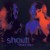 Buy Shout - Shout Back Mp3 Download