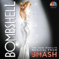 Purchase VA - Bombshell: The New Marilyn Musical From Smash Mp3 Download