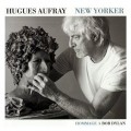 Buy Hugues Aufray - New Yorker (Hommage A Bob Dylan) Mp3 Download
