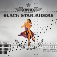 Purchase Black Star Riders - All Hell Breaks Loose