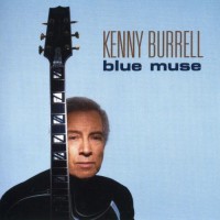 Purchase Kenny Burrell - Blue Muse
