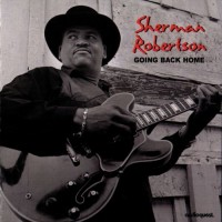 Purchase Sherman Robertson - Going Back Home