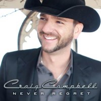 Purchase Craig Campbell - Never Regret