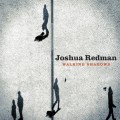 Buy Joshua Redman - Walking Shadows Mp3 Download