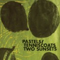 Buy Pastels - Two Sunsets (With Tenniscoats) Mp3 Download
