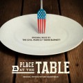 Purchase The Civil Wars & T-Bone Burnett - A Place At The Table Mp3 Download