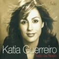 Buy Katia Guerreiro - Tudo Ou Nada Mp3 Download