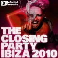 Buy VA - Defected Presents The Closing Party: Ibiza 2010 CD3 Mp3 Download