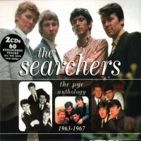 Purchase The Searchers - The Pye Anthology 1963-1967 CD1