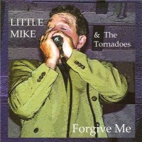 Purchase Little Mike & the Tornadoes - Forgive Me