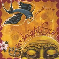 Purchase Mike Farris - Goodnight Sun