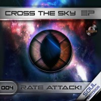 Purchase Rate Attack! - Cross The Sky (EP)