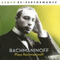 Purchase Sergei Rachmaninoff - Rachmaninoff Plays Rachmaninoff