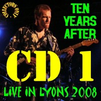 Purchase Ten Years After - Live In Lyons 2008 CD1