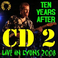 Purchase Ten Years After - Live In Lyons 2008 CD2