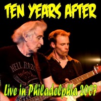 Purchase Ten Years After - Live In Philadelphia 2007 CD1