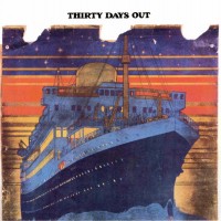 Purchase Thirty Days Out - Thirty Days Out (Vinyl)