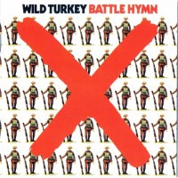 Purchase Wild Turkey - Battle Hymn (Vinyl)