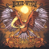Purchase Dixie Witch - One Bird, Two Stones