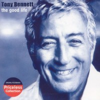Purchase Tony Bennett - The Good Lif e (Remastered 2002)