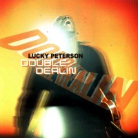 Purchase Lucky Peterson - Double Dealin'