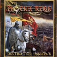 Purchase Phoenix Reign - Destination Unknown