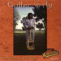 Purchase Guitar Shorty - Blues Is All Right