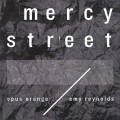 Buy Opus Orange & Emy Reynolds - Mercy Street (CDS) Mp3 Download