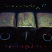 Purchase Yosi Horikawa - Wandering (EP)