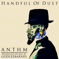 Purchase ANTHM - Handful Of Dust (EP)