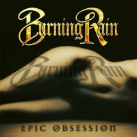 Purchase Burning Rain - Epic Obsession